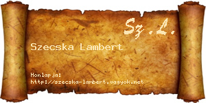 Szecska Lambert névjegykártya